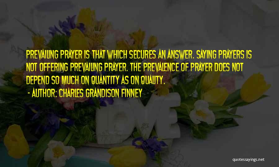 Prayer Answer Quotes By Charles Grandison Finney