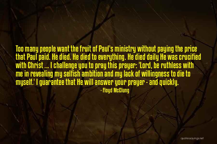 Prayer Answer Quotes By Floyd McClung