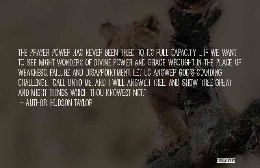 Prayer Answer Quotes By Hudson Taylor