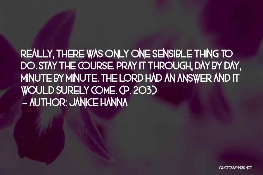 Prayer Answer Quotes By Janice Hanna