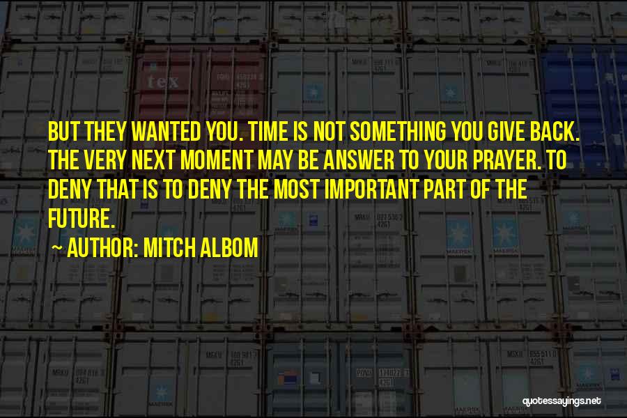 Prayer Answer Quotes By Mitch Albom