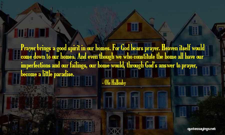 Prayer Answer Quotes By Ole Hallesby