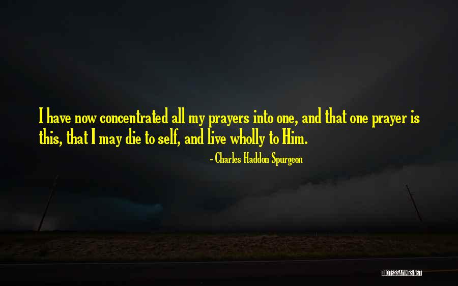 Prayer By Charles Spurgeon Quotes By Charles Haddon Spurgeon Prayer By Charles Spurgeon Quotes By Charles Haddon Spurgeon