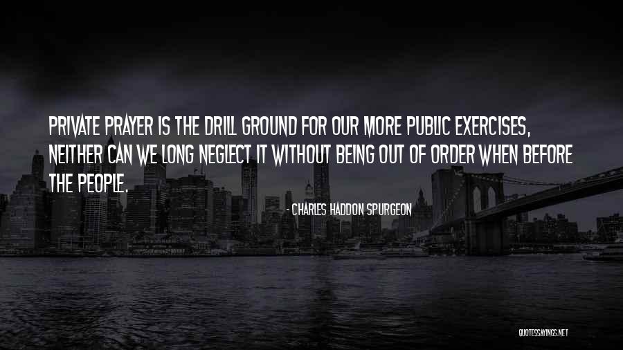 Prayer By Charles Spurgeon Quotes By Charles Haddon Spurgeon Prayer By Charles Spurgeon Quotes By Charles Haddon Spurgeon