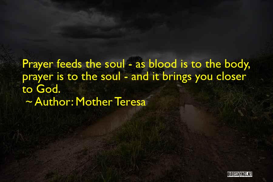 Prayer By Mother Teresa Quotes By Mother Teresa