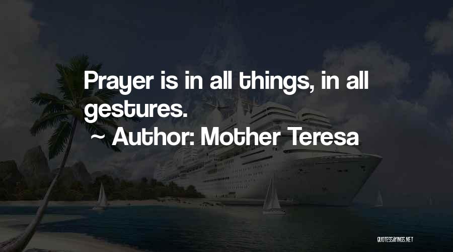 Prayer By Mother Teresa Quotes By Mother Teresa