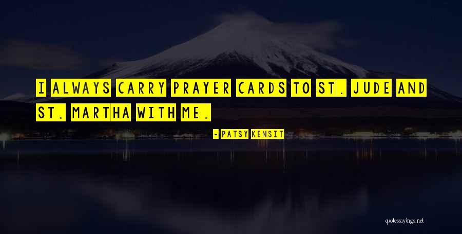 Prayer Cards Quotes By Patsy Kensit Prayer Cards Quotes By Patsy Kensit