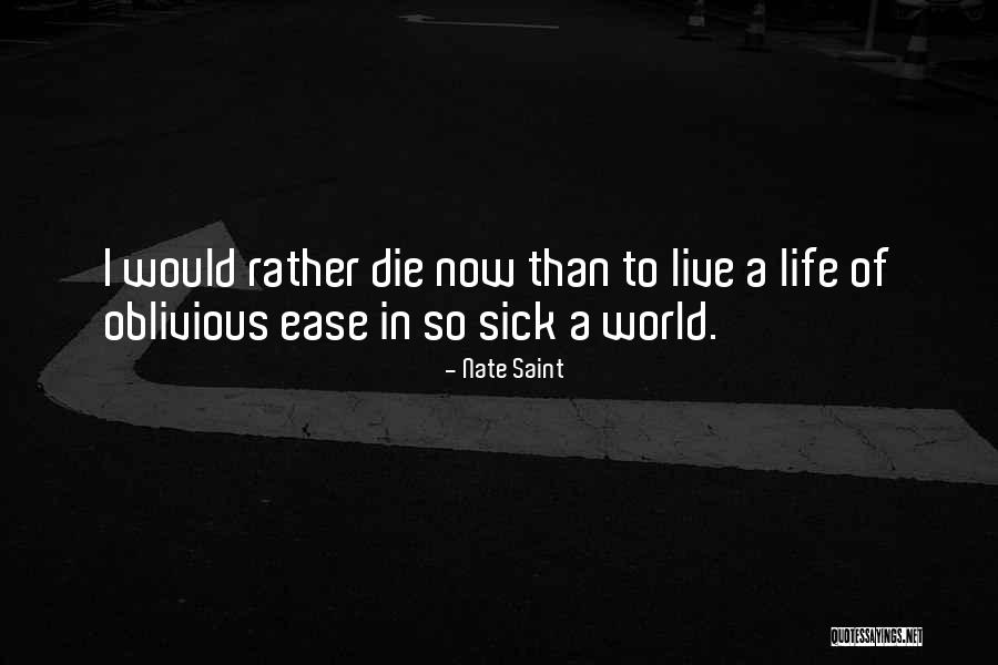 Prayer For A Sick Quotes By Nate Saint Prayer For A Sick Quotes By Nate Saint