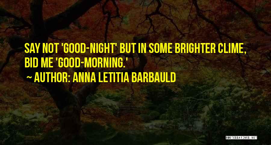 Prayer For Good Night Quotes By Anna Letitia Barbauld