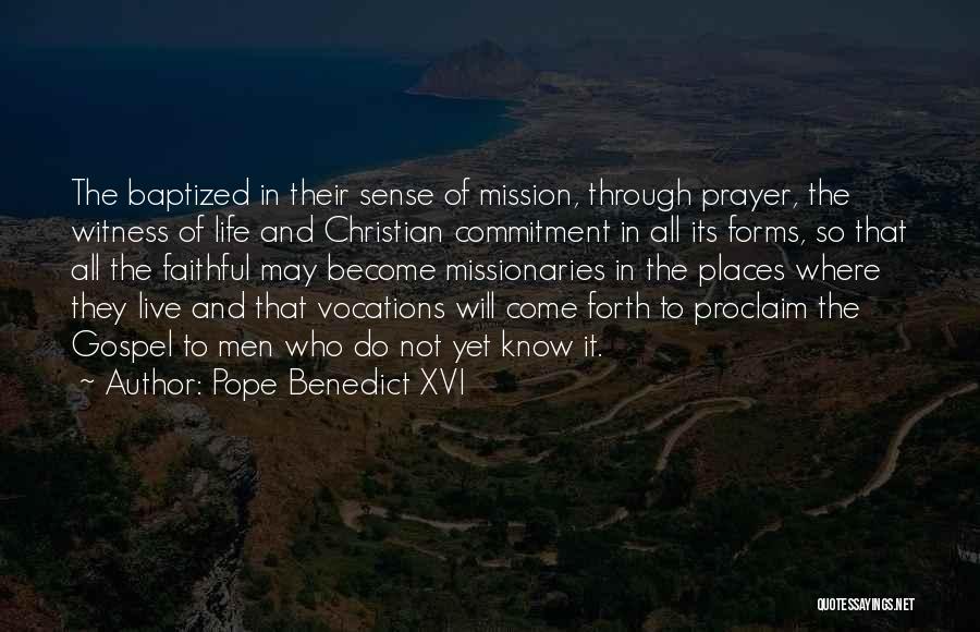 Prayer For Missionaries Quotes By Pope Benedict XVI