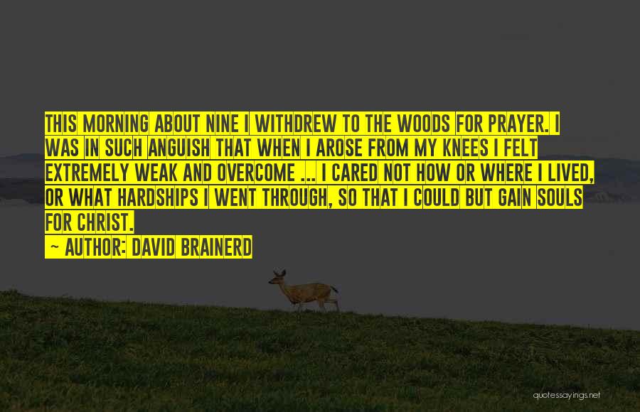 Prayer For Morning Quotes By David Brainerd