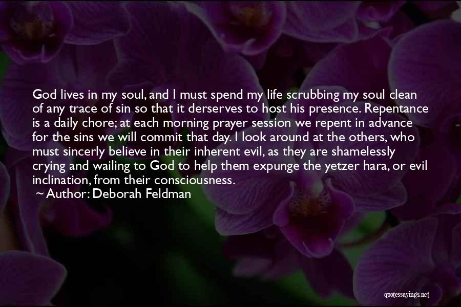 Prayer For Morning Quotes By Deborah Feldman