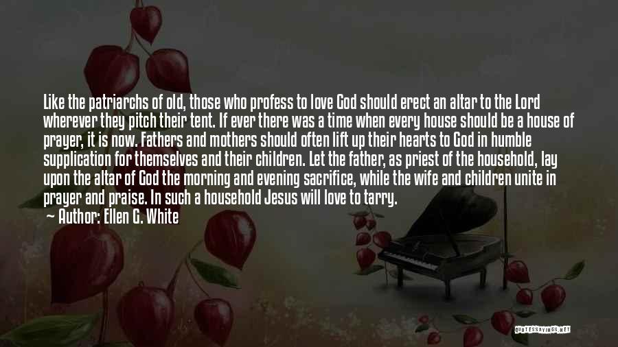 Prayer For Morning Quotes By Ellen G. White