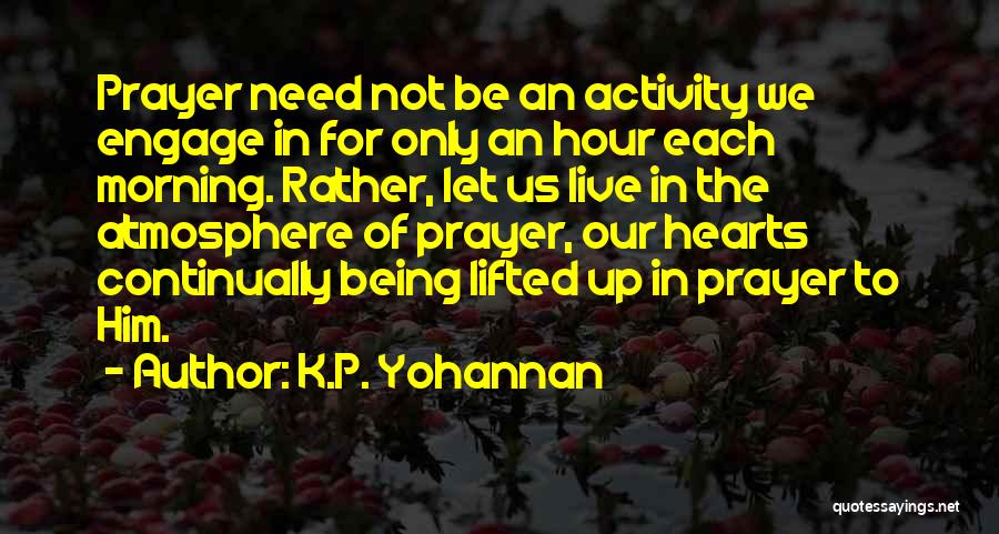 Prayer For Morning Quotes By K.P. Yohannan