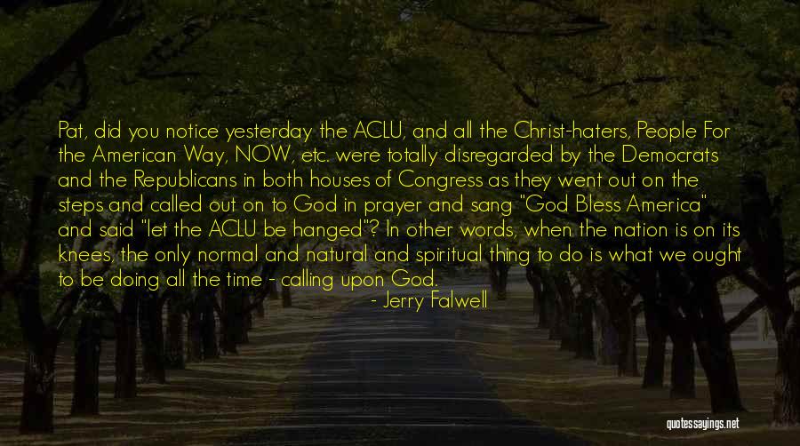 Prayer For My Haters Quotes By Jerry Falwell Prayer For My Haters Quotes By Jerry Falwell