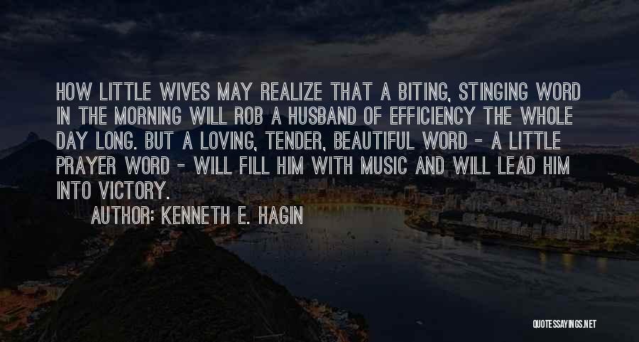 Prayer For My Husband Quotes By Kenneth E. Hagin