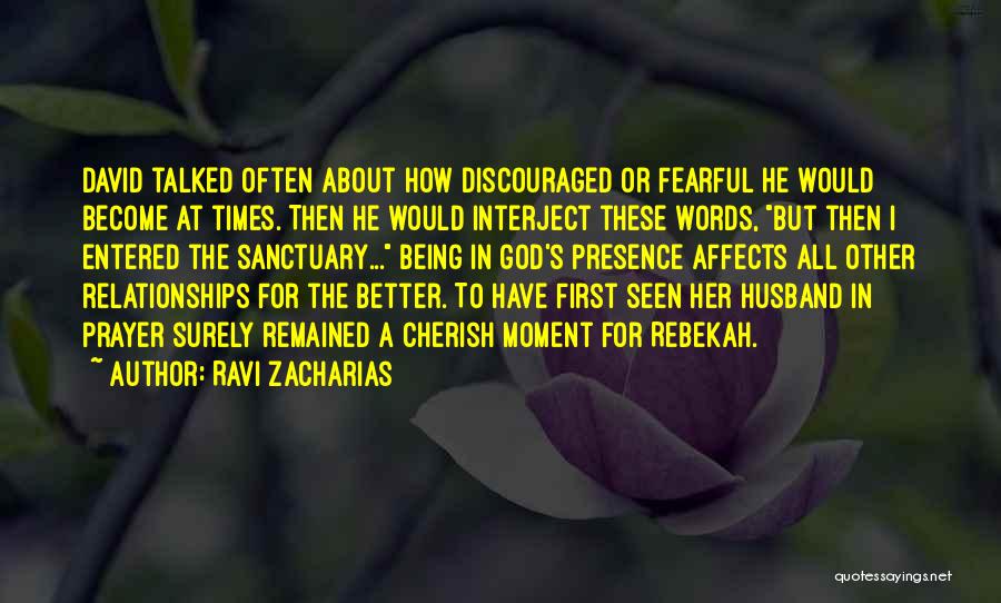 Prayer For My Husband Quotes By Ravi Zacharias