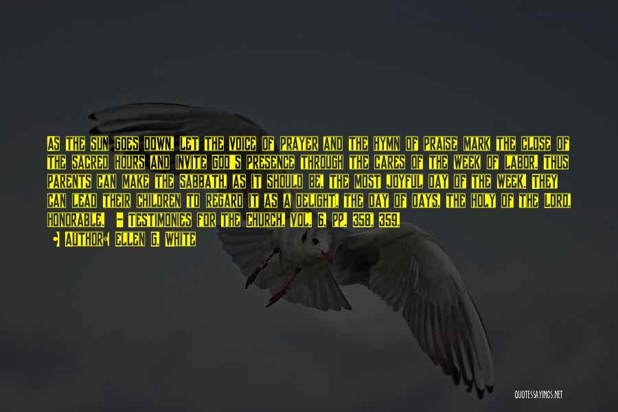 Prayer For My Parents Quotes By Ellen G. White Prayer For My Parents Quotes By Ellen G. White