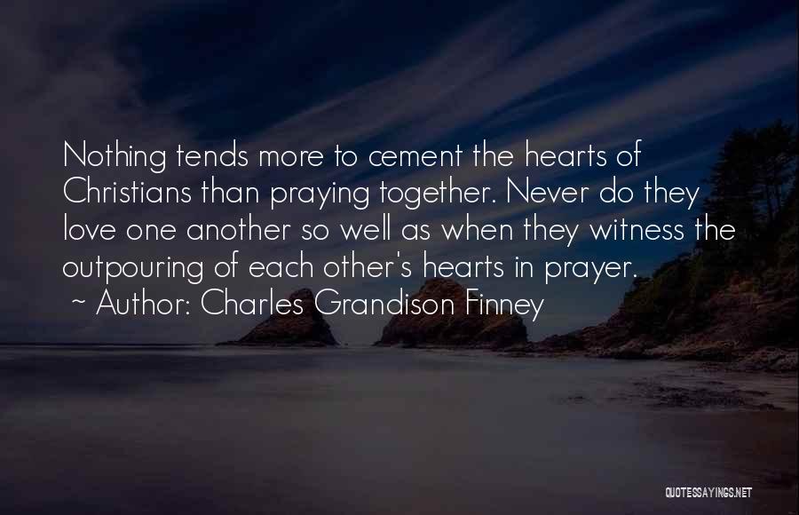 Prayer For One Another Quotes By Charles Grandison Finney