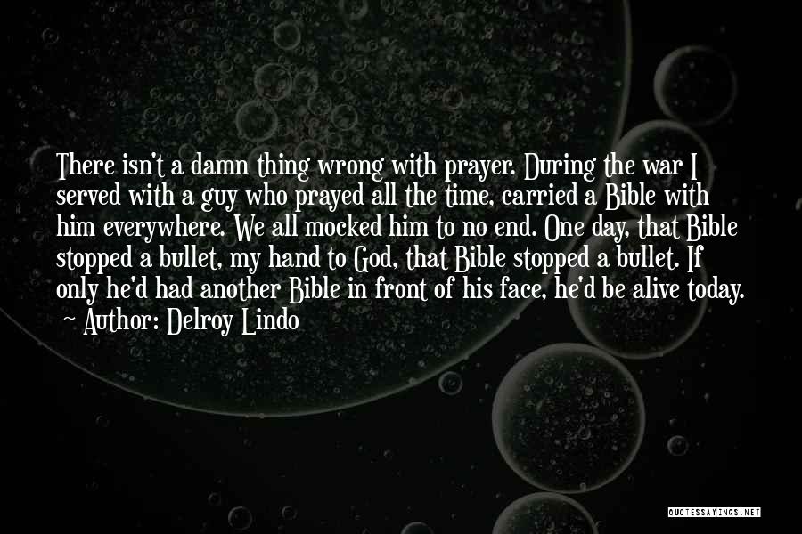 Prayer For One Another Quotes By Delroy Lindo