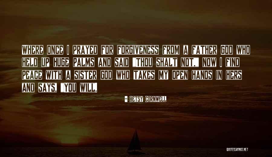 Prayer For Peace Quotes By Betsy Cornwell Prayer For Peace Quotes By Betsy Cornwell