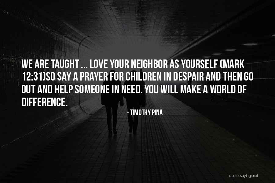 Prayer For Peace Quotes By Timothy Pina Prayer For Peace Quotes By Timothy Pina