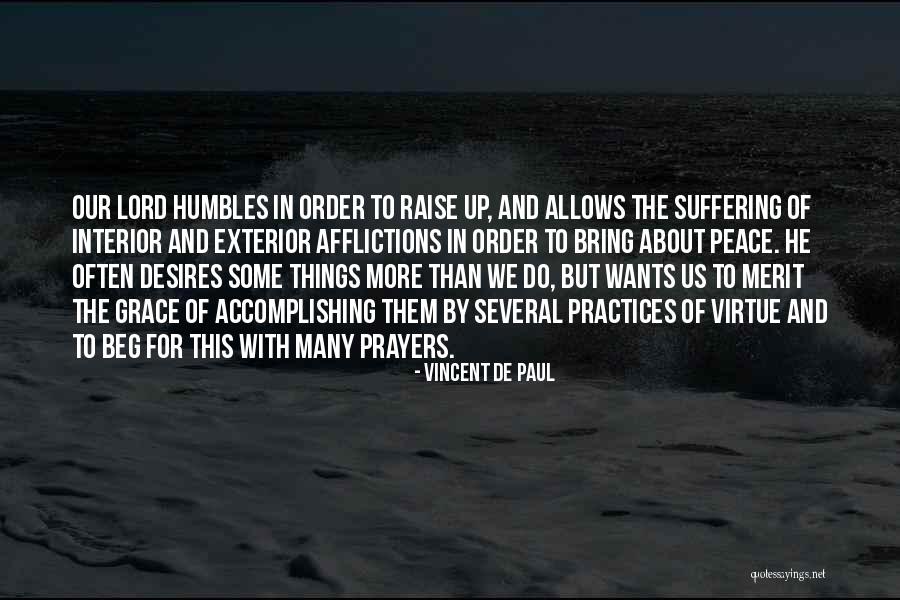 Prayer For Peace Quotes By Vincent De Paul Prayer For Peace Quotes By Vincent De Paul