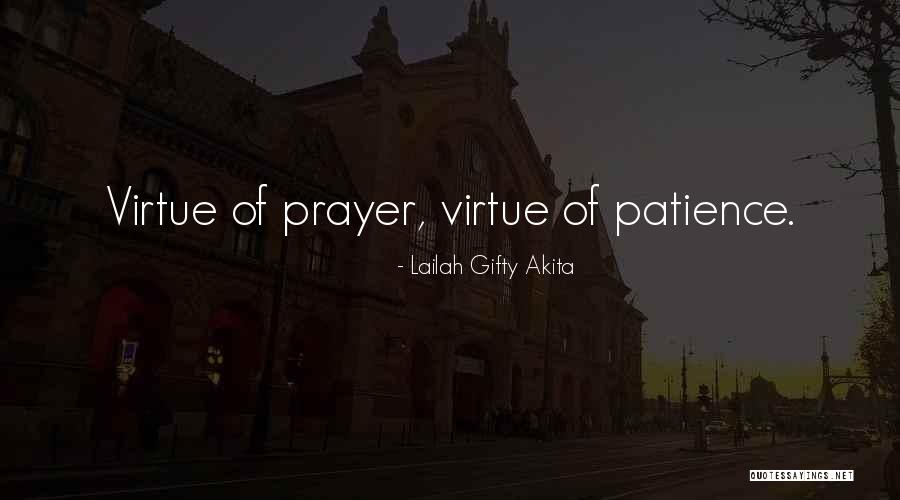 Prayer Habits Quotes By Lailah Gifty Akita