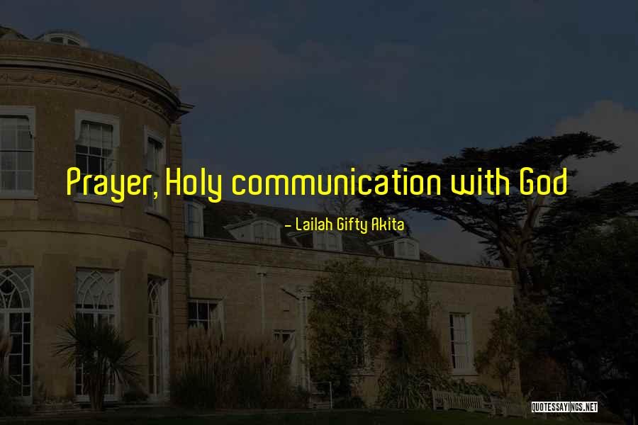 Prayer Habits Quotes By Lailah Gifty Akita Prayer Habits Quotes By Lailah Gifty Akita