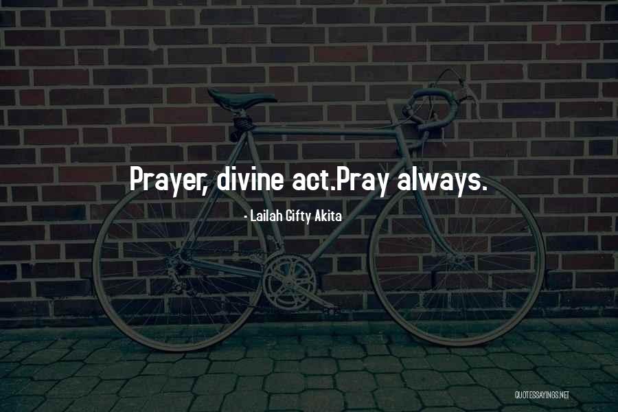Prayer Habits Quotes By Lailah Gifty Akita Prayer Habits Quotes By Lailah Gifty Akita