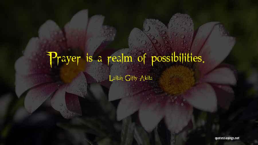 Prayer Habits Quotes By Lailah Gifty Akita