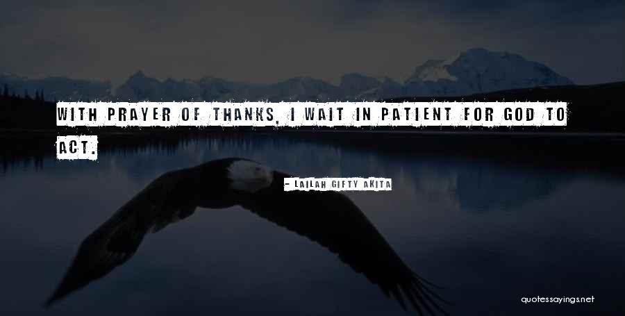 Prayer In Life Quotes By Lailah Gifty Akita Prayer In Life Quotes By Lailah Gifty Akita
