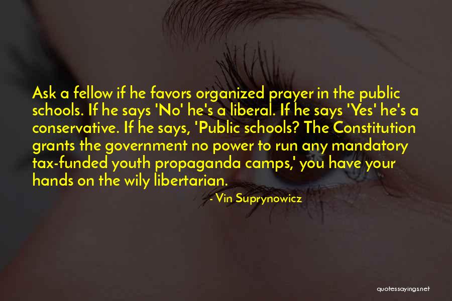 Prayer In School Quotes By Vin Suprynowicz Prayer In School Quotes By Vin Suprynowicz
