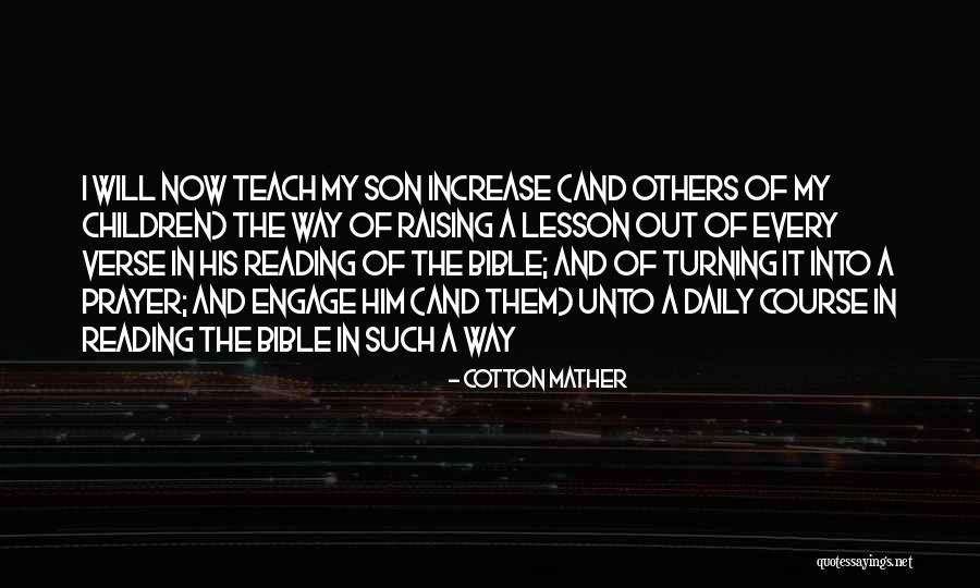 Prayer In The Bible Quotes By Cotton Mather Prayer In The Bible Quotes By Cotton Mather