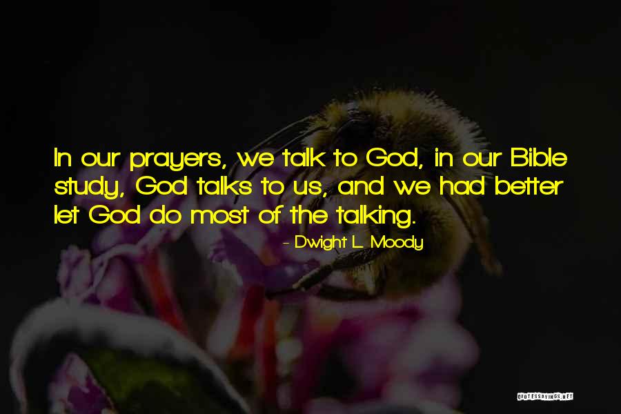 Prayer In The Bible Quotes By Dwight L. Moody Prayer In The Bible Quotes By Dwight L. Moody