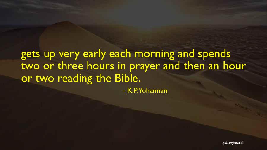 Prayer In The Bible Quotes By K.P. Yohannan Prayer In The Bible Quotes By K.P. Yohannan