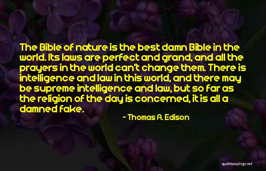 Prayer In The Bible Quotes By Thomas A. Edison Prayer In The Bible Quotes By Thomas A. Edison