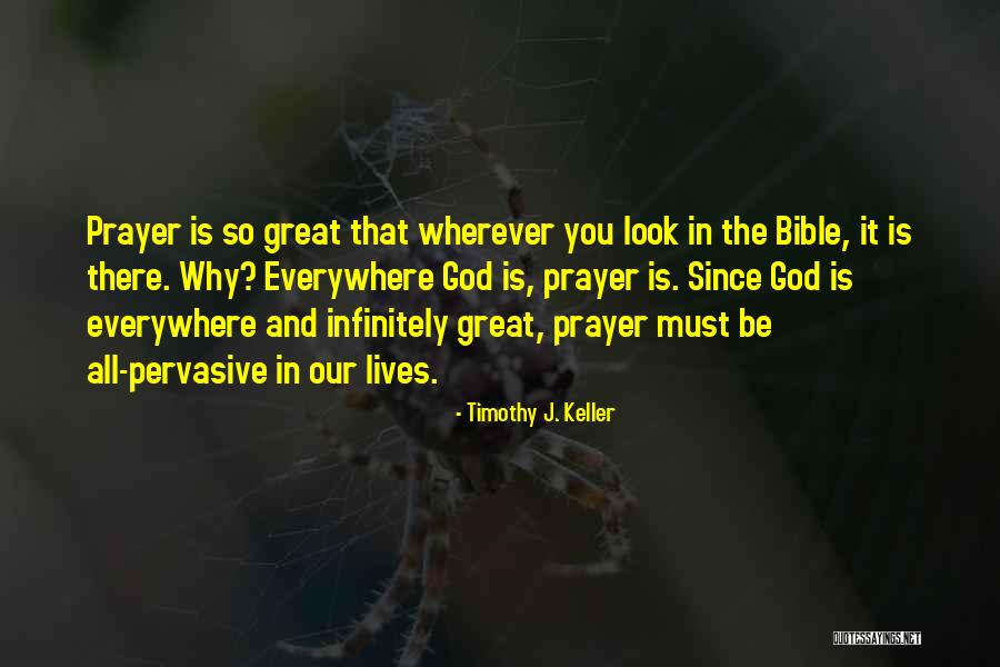 Prayer In The Bible Quotes By Timothy J. Keller Prayer In The Bible Quotes By Timothy J. Keller