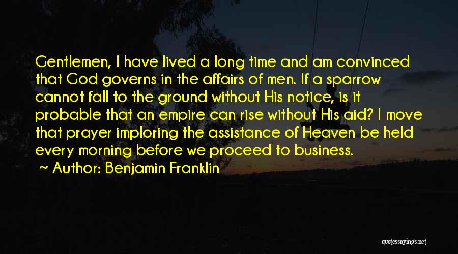 Prayer In The Morning Quotes By Benjamin Franklin