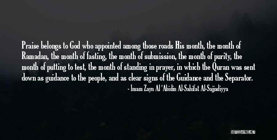 Prayer In The Quran Quotes By Imam Zayn Al 'Abidin Al-Sahifat Al-Sajjadiyya