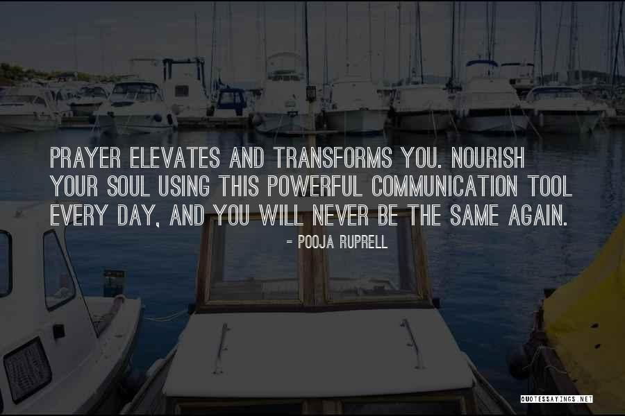 Prayer Is A Powerful Thing Quotes By Pooja Ruprell Prayer Is A Powerful Thing Quotes By Pooja Ruprell