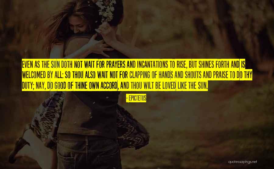 Prayer Is Good Quotes By Epictetus Prayer Is Good Quotes By Epictetus