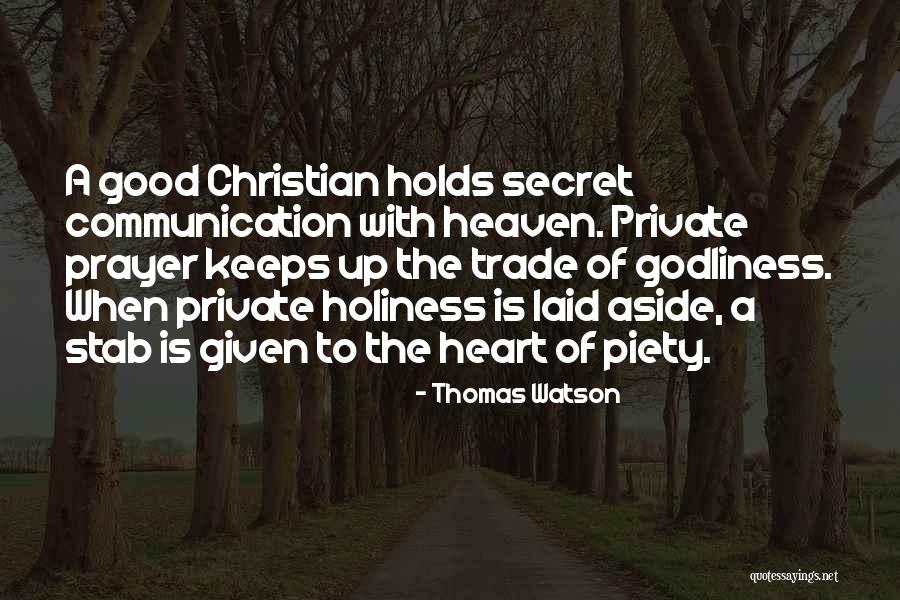 Prayer Is Good Quotes By Thomas Watson Prayer Is Good Quotes By Thomas Watson