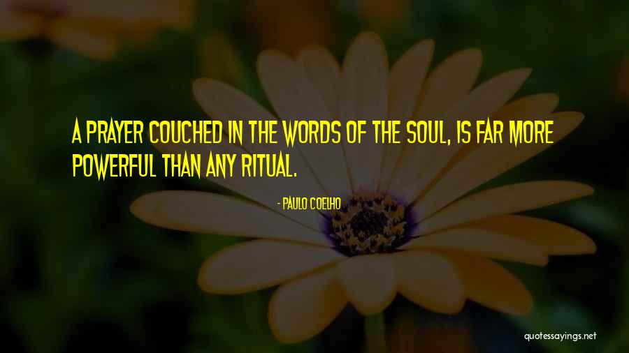 Prayer Is Powerful Quotes By Paulo Coelho Prayer Is Powerful Quotes By Paulo Coelho