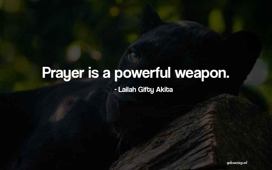 Prayer Is The Most Powerful Quotes By Lailah Gifty Akita Prayer Is The Most Powerful Quotes By Lailah Gifty Akita