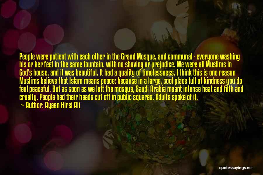 Prayer Islam Quotes By Ayaan Hirsi Ali