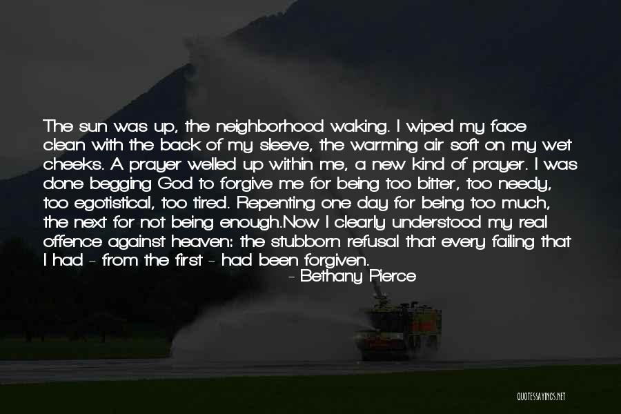 Prayer Now Quotes By Bethany Pierce Prayer Now Quotes By Bethany Pierce