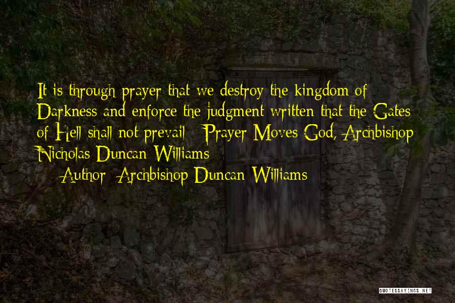 Prayer Of Intercession Quotes By Archbishop Duncan-Williams