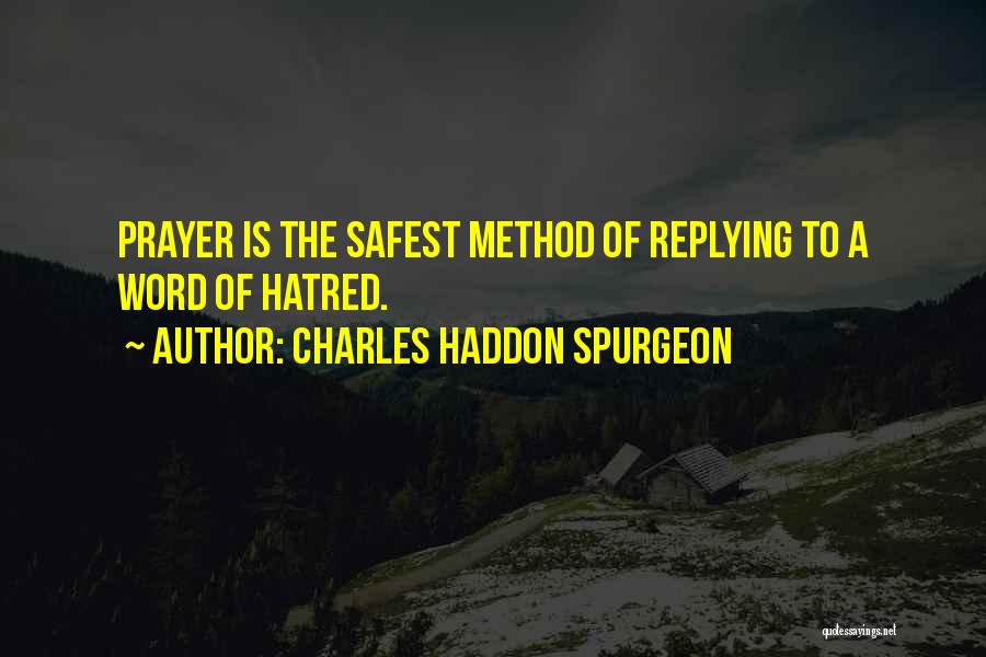 Prayer Of Intercession Quotes By Charles Haddon Spurgeon