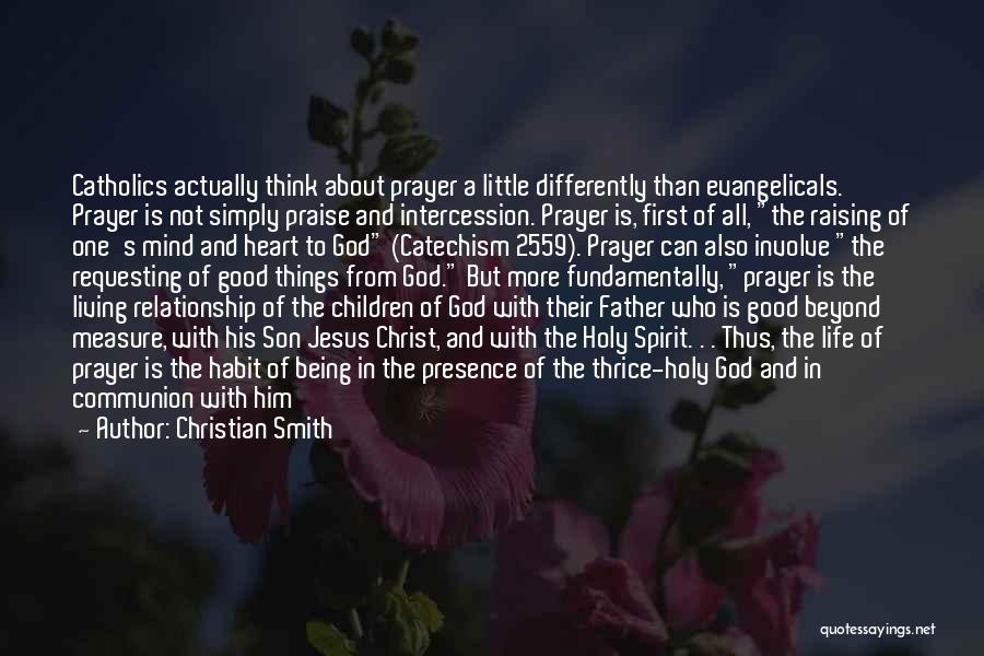 Prayer Of Intercession Quotes By Christian Smith